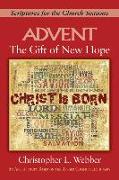 The Gift of New Hope: Scriptures for the Church Seasons