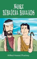 More Biblical Ballads