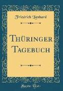 Thüringer Tagebuch (Classic Reprint)