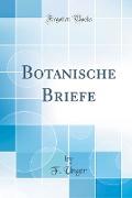 Botanische Briefe (Classic Reprint)