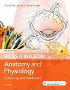 Ross & Wilson Anatomy and Physiology Colouring and Workbook