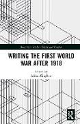 Writing the First World War after 1918