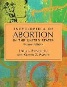 Encyclopedia of Abortion in the United States