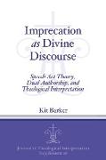 Imprecation as Divine Discourse