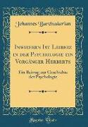 Inwiefern Ist Leibniz in der Psychologie ein Vorgänger Herberts