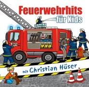 Feuerwehrhits für Kids