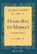 Good-Bye to Market