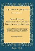 Small Business Administration's Surety Bond Guarantee Program
