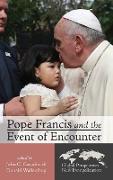 Pope Francis and the Event of Encounter