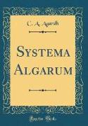 Systema Algarum (Classic Reprint)