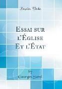 Essai sur l'Église Et l'État (Classic Reprint)