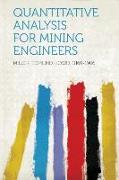 Quantitative Analysis for Mining Engineers