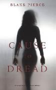 Cause to Dread (An Avery Black Mystery-Book 6)