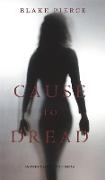 Cause to Dread (An Avery Black Mystery-Book 6)