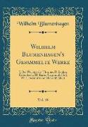 Wilhelm Blumenhagen's Gesammelte Werke, Vol. 19