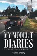 My Model T Diaries