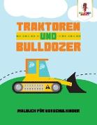 Traktoren und Bulldozer