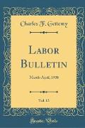 Labor Bulletin, Vol. 13
