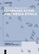 Communication and Media Ethics