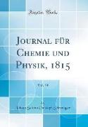 Journal für Chemie und Physik, 1815, Vol. 14 (Classic Reprint)
