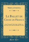 Le Ballet de Cour en France