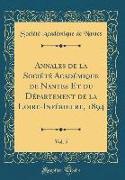 Annales de la Société Académique de Nantes Et du Département de la Loire-Inférieure, 1894, Vol. 5 (Classic Reprint)