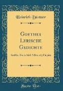 Goethes Lyrische Gedichte