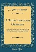 A Tour Through Germany