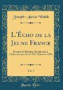 L'Écho de la Jeune France, Vol. 3