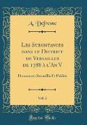 Les Subsistances dans le District de Versailles de 1788 à l'An V, Vol. 2