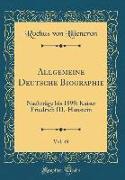 Allgemeine Deutsche Biographie, Vol. 49