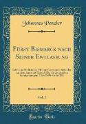 Fürst Bismarck nach Seiner Entlassung, Vol. 5