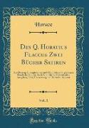 Des Q. Horatius Flaccus Zwei Bücher Satiren, Vol. 1