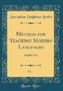 Method for Teaching Modern Languages, Vol. 1