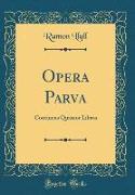 Opera Parva