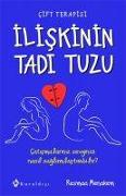 Iliskinin Tadi Tuzu