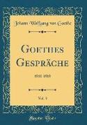 Goethes Gespräche, Vol. 3