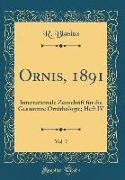 Ornis, 1891, Vol. 7