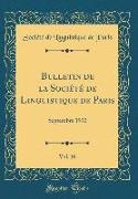 Bulletin de la Société de Linguistique de Paris, Vol. 16