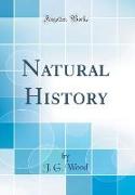 Natural History (Classic Reprint)