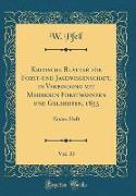 Kritische Blätter für Forst-und Jagdwissenschaft, in Verbindung mit Mehreren Forstmännern und Gelehrten, 1853, Vol. 33