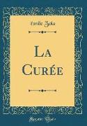 La Curée (Classic Reprint)