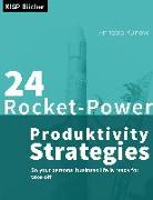 24 Rocket Power Productivity Strategies