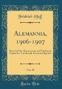 Alemannia, 1906-1907, Vol. 34