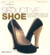 The Seductive Shoe