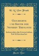 Geschichte und Kritik der Neueren Theologie