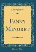 Fanny Minoret (Classic Reprint)