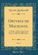 Oeuvres de Machiavel, Vol. 6