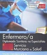 Enfermero-a, Diplomado Sanitario no Especialista, Servicio Murciano de Salud. Temario específico IV