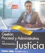 Cuerpo de Gestión Procesal y Administrativa, turno libre, Administración de Justicia. Temario II